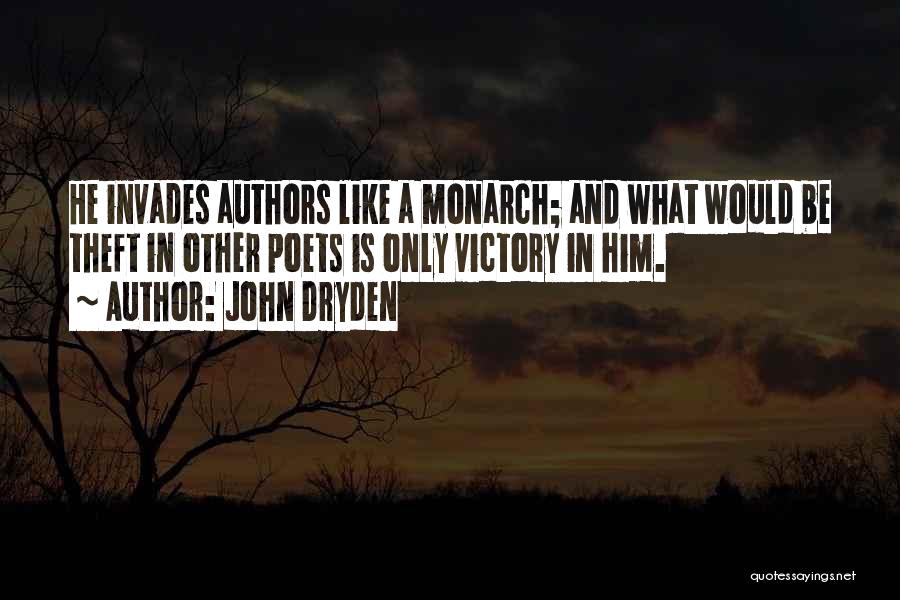 Monarch Quotes By John Dryden