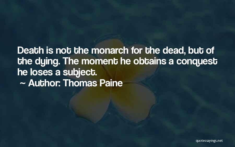 Monarch Quotes By Thomas Paine