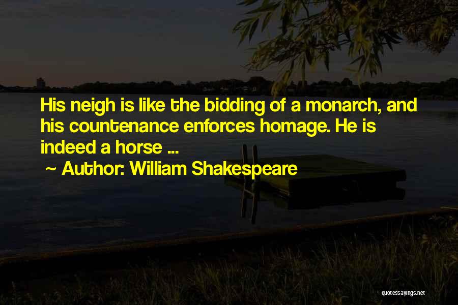 Monarch Quotes By William Shakespeare