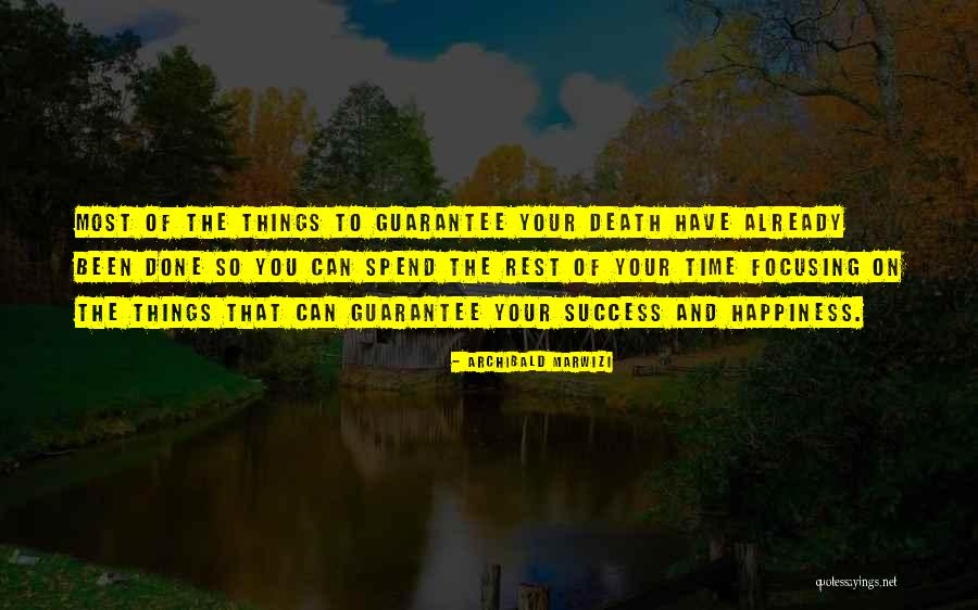 Monarchs Of The World Quotes By Archibald Marwizi Monarchs Of The World Quotes By Archibald Marwizi