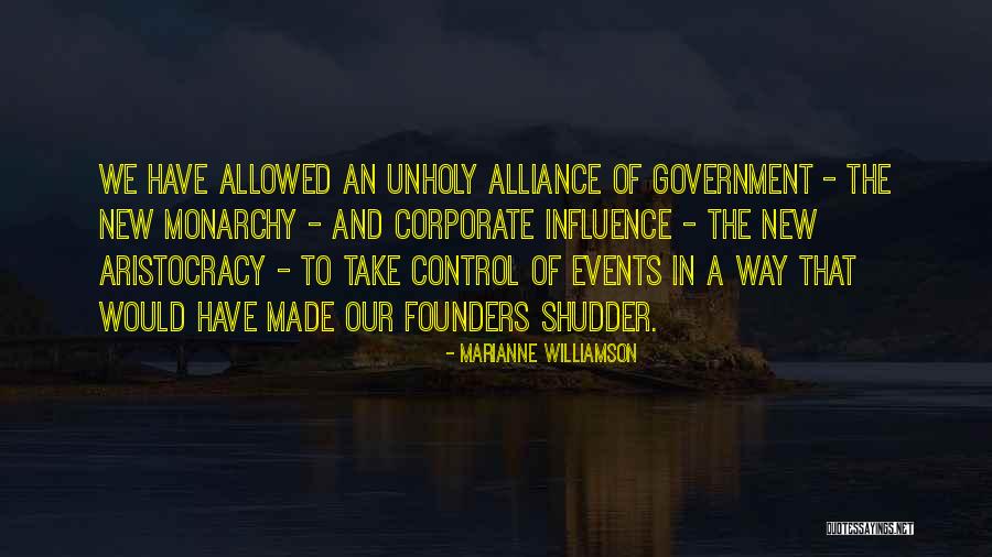 Monarchy Government Quotes By Marianne Williamson Monarchy Government Quotes By Marianne Williamson