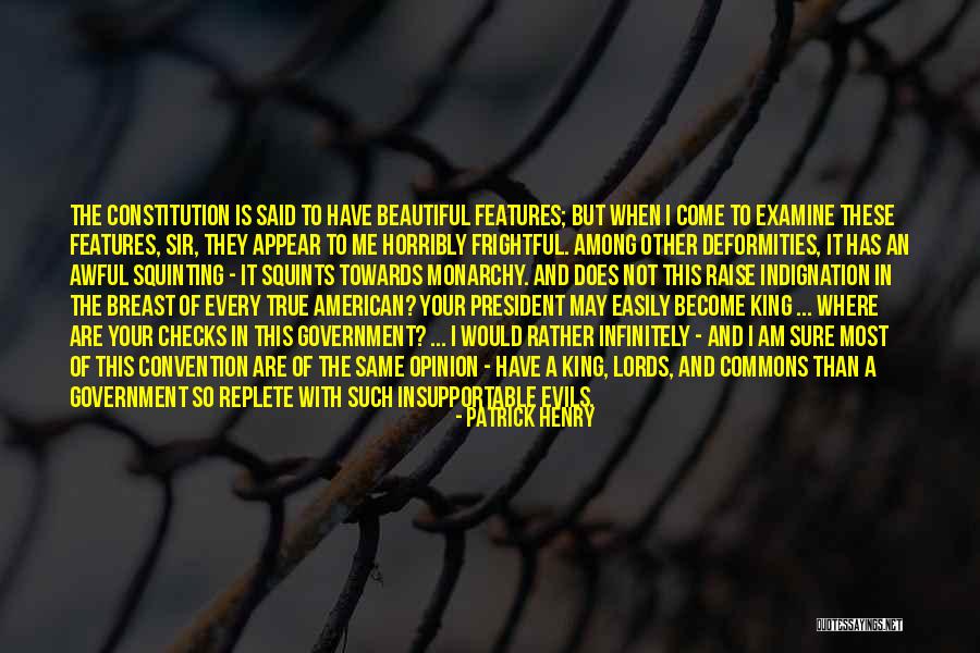 Monarchy Government Quotes By Patrick Henry Monarchy Government Quotes By Patrick Henry