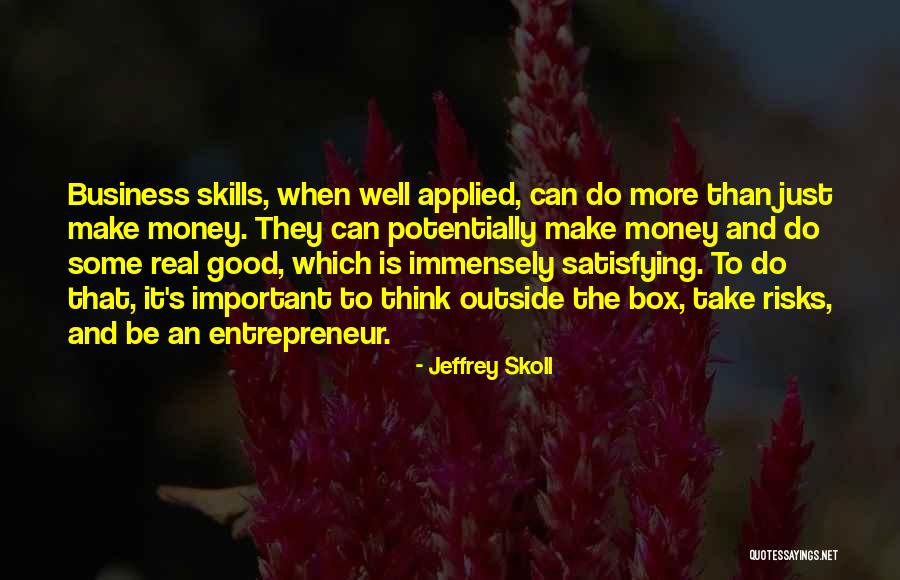 Monares Family Quotes By Jeffrey Skoll Monares Family Quotes By Jeffrey Skoll