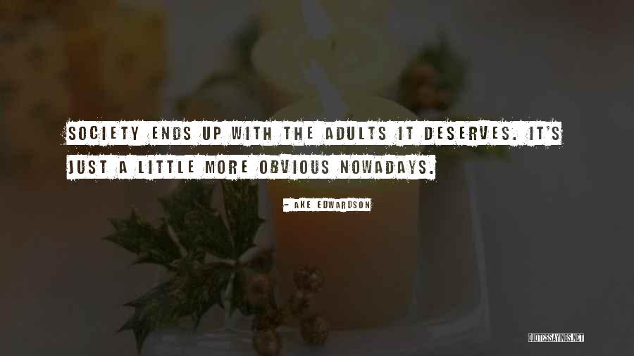 Monarhie Quotes By Ake Edwardson Monarhie Quotes By Ake Edwardson