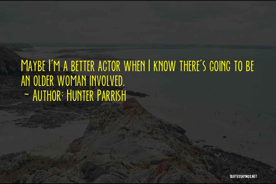 Monaro Boats Quotes By Hunter Parrish