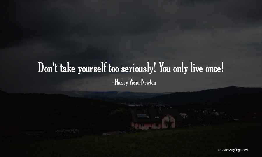 Monarqu A Autoritaria Quotes By Harley Viera-Newton Monarqu A Autoritaria Quotes By Harley Viera-Newton