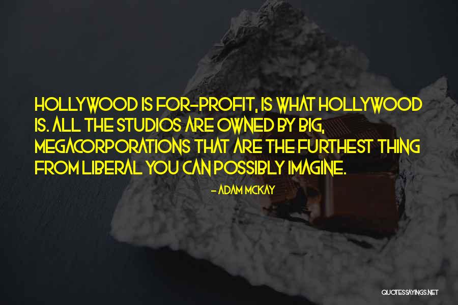 Monastere Cistercien Quotes By Adam McKay Monastere Cistercien Quotes By Adam McKay