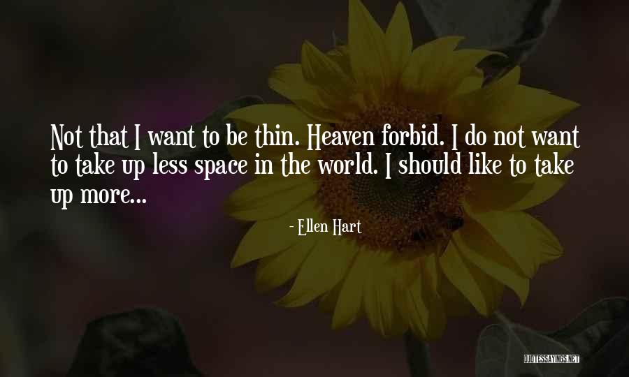 Monastery Candy Quotes By Ellen Hart Monastery Candy Quotes By Ellen Hart