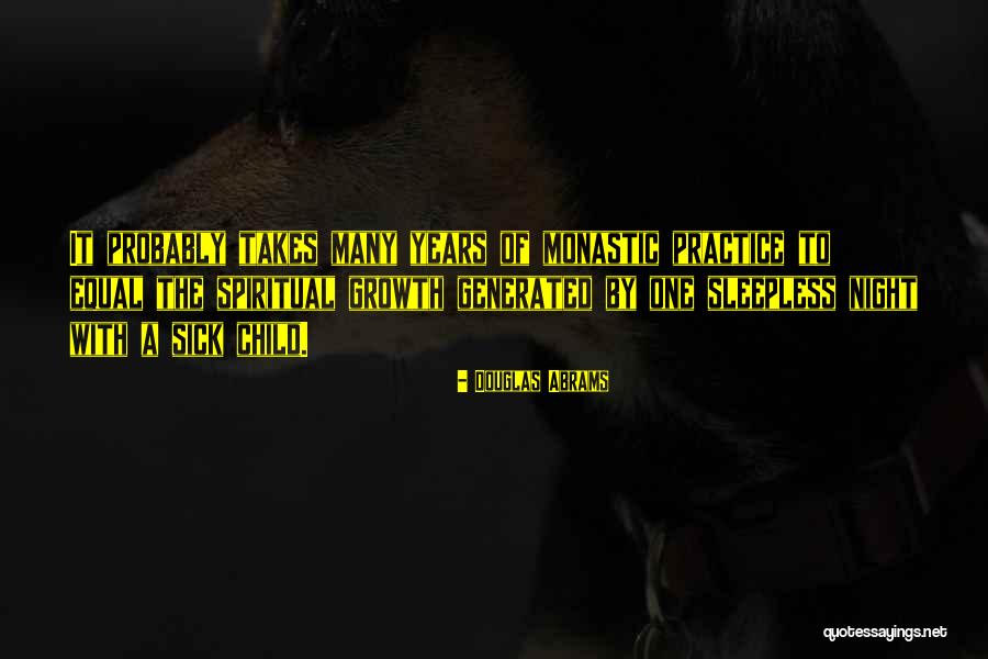 Monastic Quotes By Douglas Abrams Monastic Quotes By Douglas Abrams
