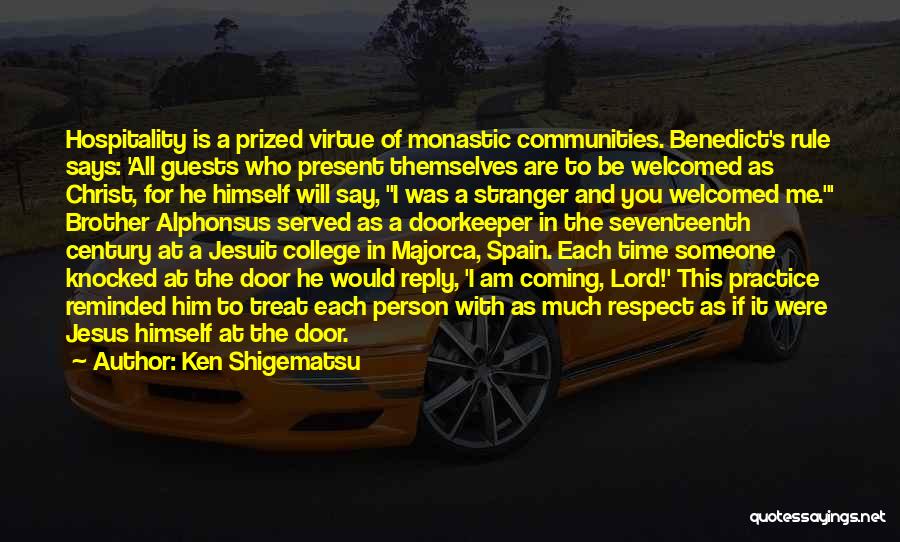 Monastic Quotes By Ken Shigematsu Monastic Quotes By Ken Shigematsu