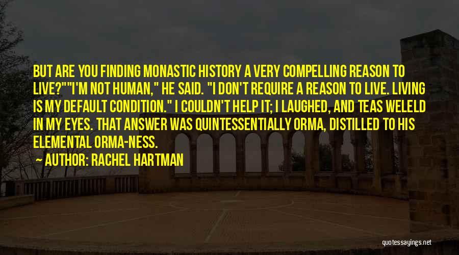 Monastic Quotes By Rachel Hartman