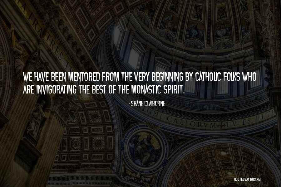 Monastic Quotes By Shane Claiborne Monastic Quotes By Shane Claiborne