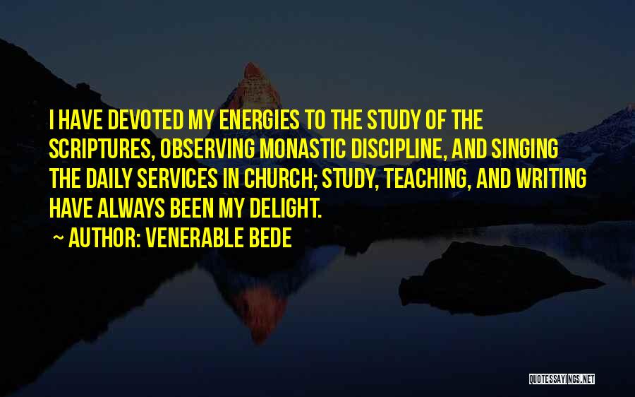 Monastic Quotes By Venerable Bede