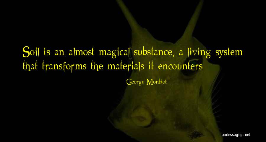 Monbiot George Quotes By George Monbiot Monbiot George Quotes By George Monbiot
