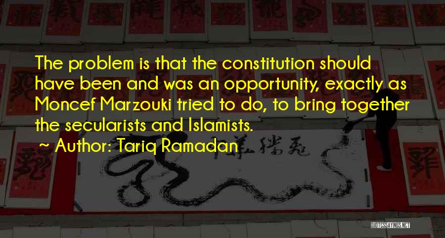 Moncef Marzouki Quotes By Tariq Ramadan