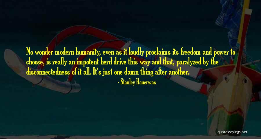 Moncourt Group Quotes By Stanley Hauerwas Moncourt Group Quotes By Stanley Hauerwas
