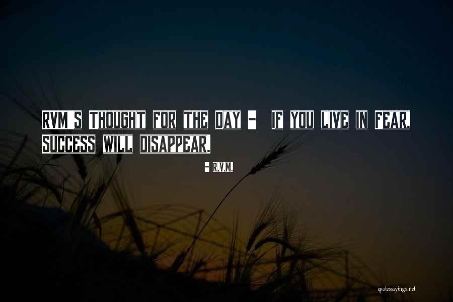 Moncrief Quotes By R.v.m. Moncrief Quotes By R.v.m.