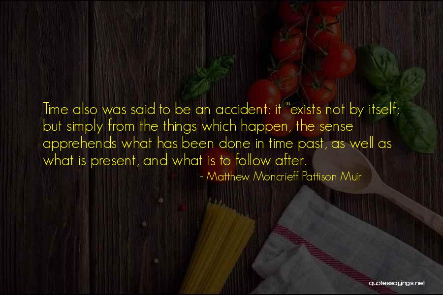 Moncrieff V Quotes By Matthew Moncrieff Pattison Muir Moncrieff V Quotes By Matthew Moncrieff Pattison Muir