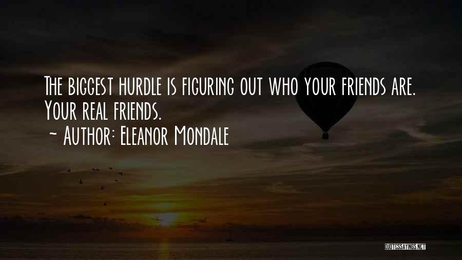 Mondale Quotes By Eleanor Mondale