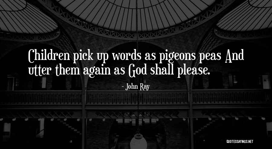 Monday Greetings Quotes By John Ray Monday Greetings Quotes By John Ray