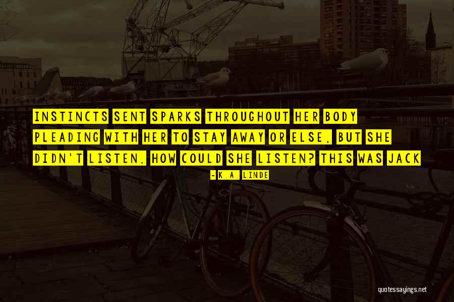 Monday Grinding Quotes By K.A. Linde Monday Grinding Quotes By K.A. Linde