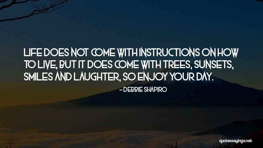 Monday Mayhem Quotes By Debbie Shapiro Monday Mayhem Quotes By Debbie Shapiro