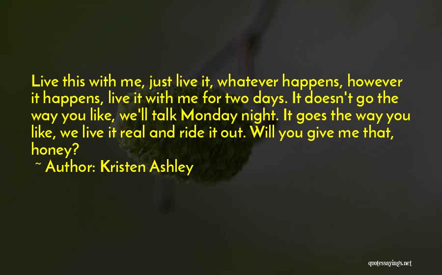 Monday Night Quotes By Kristen Ashley