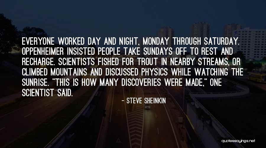 Monday Night Quotes By Steve Sheinkin