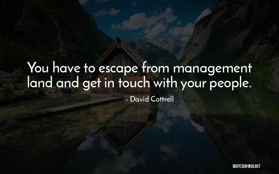 Monday Quotes By David Cottrell