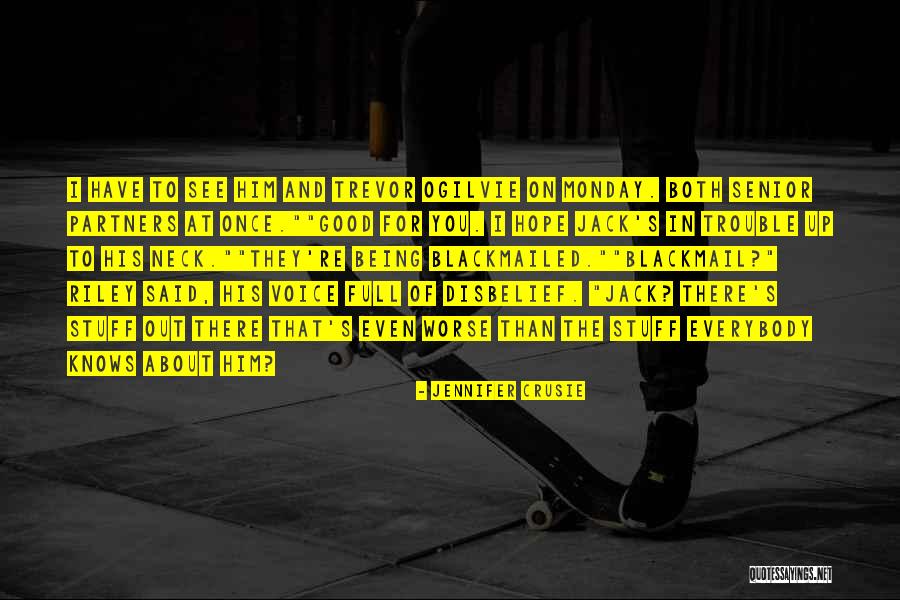 Monday Quotes By Jennifer Crusie Monday Quotes By Jennifer Crusie