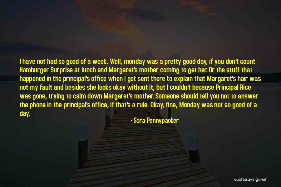 Monday Quotes By Sara Pennypacker