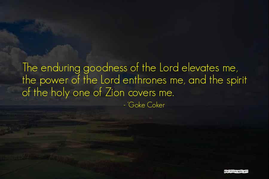 Mondays Hates Quotes By 'Goke Coker Mondays Hates Quotes By 'Goke Coker
