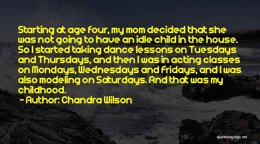 Mondays Off Quotes By Chandra Wilson