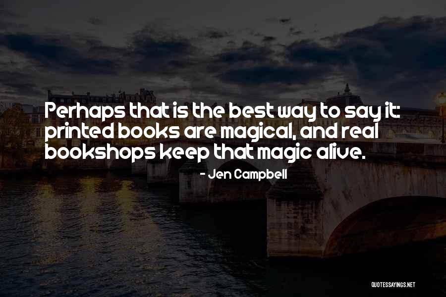 Mondelli Quotes By Jen Campbell Mondelli Quotes By Jen Campbell