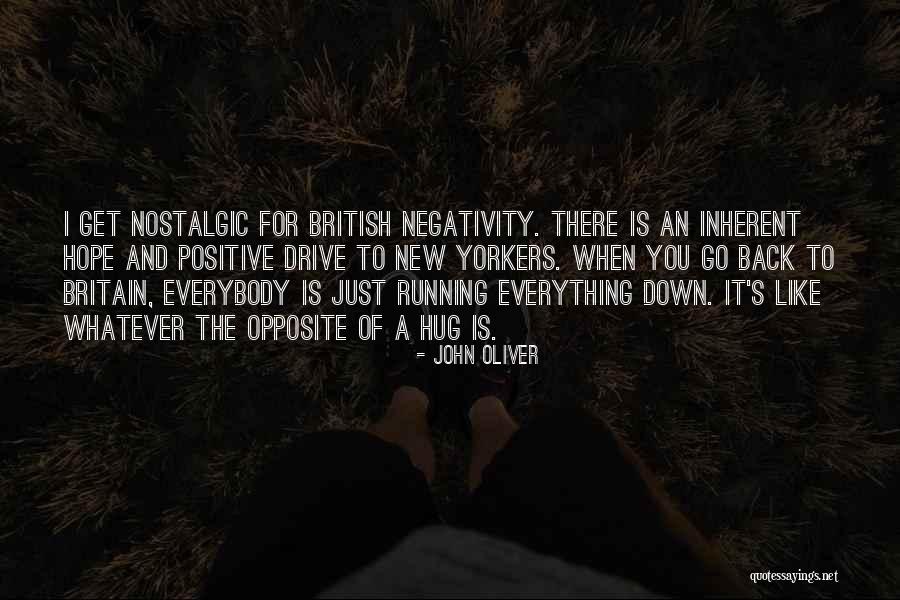 Mondeville 2 Quotes By John Oliver Mondeville 2 Quotes By John Oliver