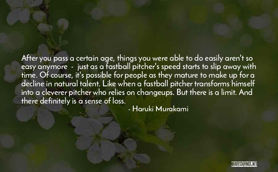 Mondeville 91 Quotes By Haruki Murakami Mondeville 91 Quotes By Haruki Murakami