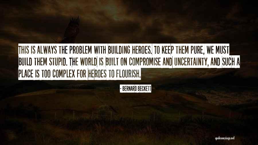 Mondeville Centre Quotes By Bernard Beckett Mondeville Centre Quotes By Bernard Beckett