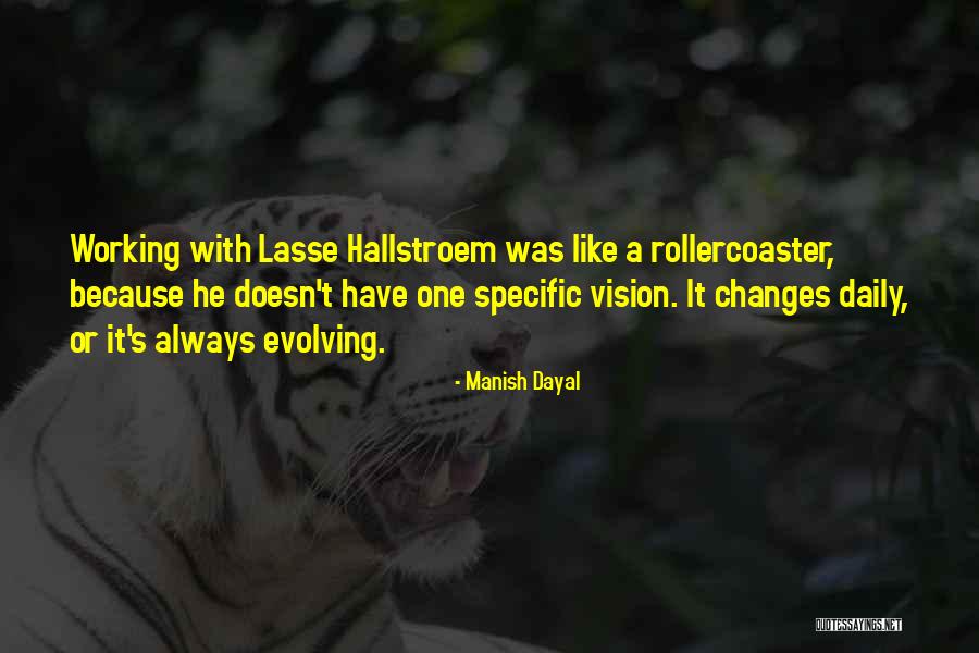 Mondinense Quotes By Manish Dayal Mondinense Quotes By Manish Dayal
