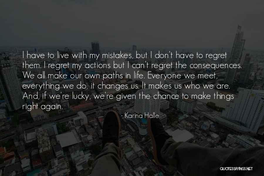 Mondinion Quotes By Karina Halle Mondinion Quotes By Karina Halle