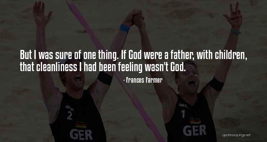 Mondongo Quotes By Frances Farmer Mondongo Quotes By Frances Farmer