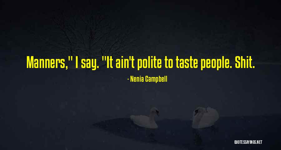 Mondou Montreal Quotes By Nenia Campbell Mondou Montreal Quotes By Nenia Campbell