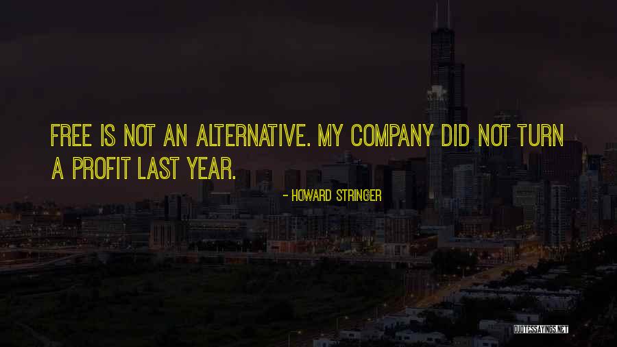 Mondoux Confiserie Quotes By Howard Stringer Mondoux Confiserie Quotes By Howard Stringer