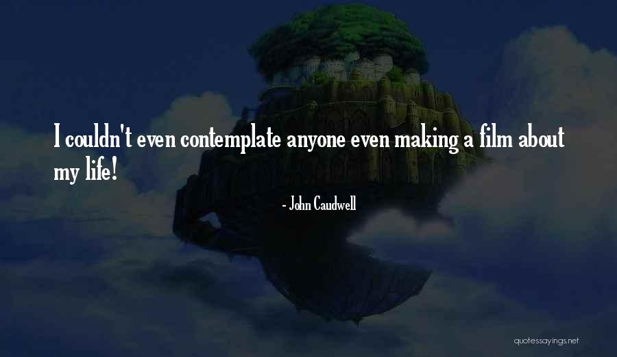 Mondragons Portable Toilets Quotes By John Caudwell