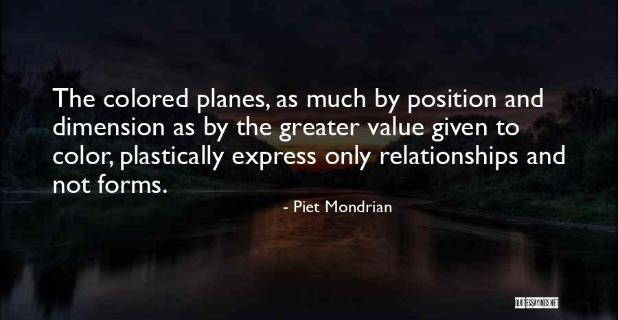 Mondrian Quotes By Piet Mondrian