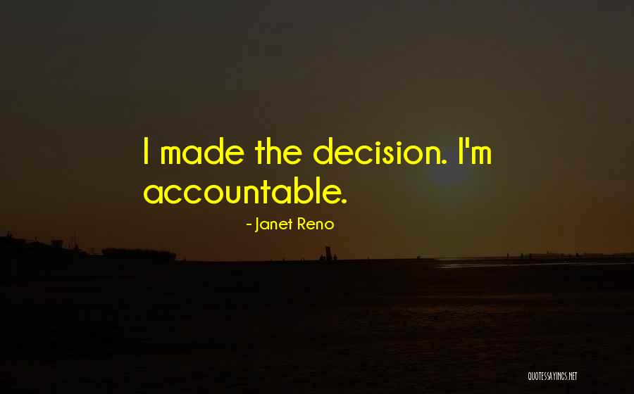 Monere Quotes By Janet Reno Monere Quotes By Janet Reno