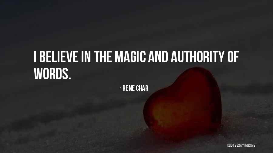 Monergistic Quotes By Rene Char Monergistic Quotes By Rene Char