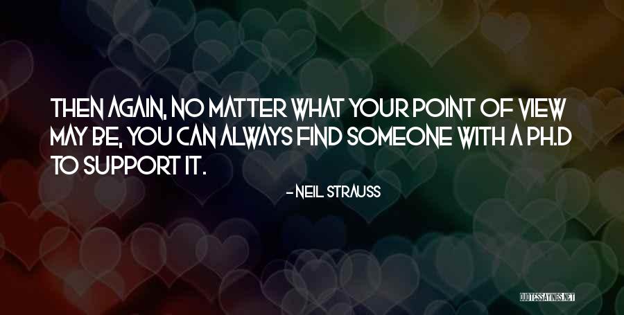 Monestary Quotes By Neil Strauss Monestary Quotes By Neil Strauss