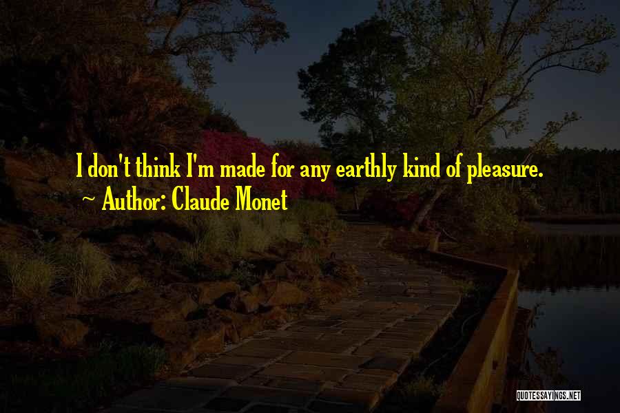 Monet Claude Quotes By Claude Monet