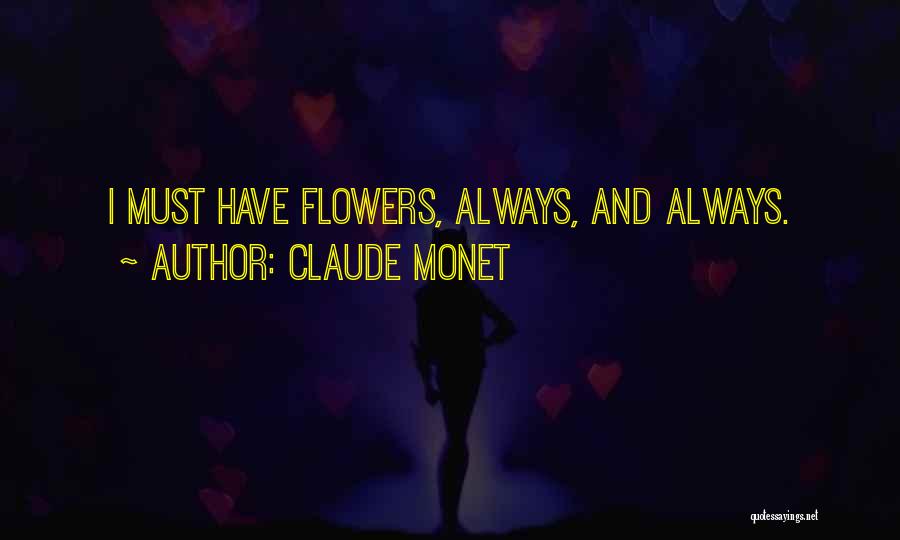 Monet Claude Quotes By Claude Monet