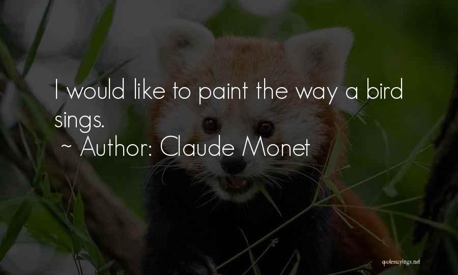 Monet Quotes By Claude Monet